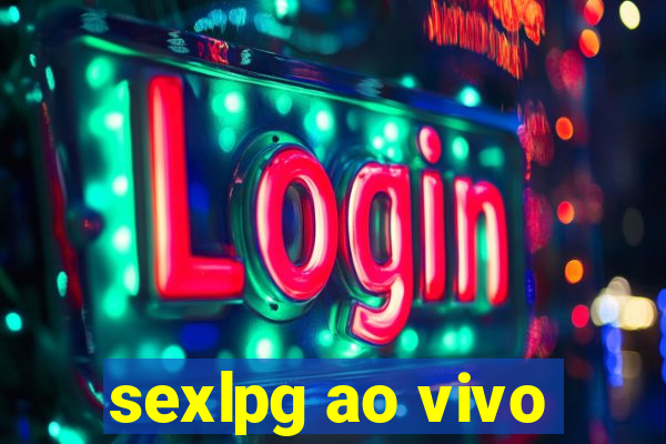 sexlpg ao vivo